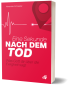 Preview: Eine Sekunde nach dem Tod