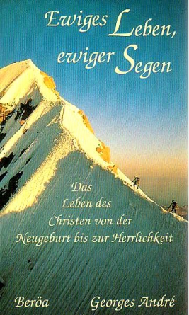*Ewiges Leben, ewiger Segen