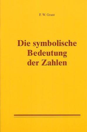 Die symbolische Bedeutung der Zahlen
