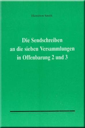 Offenbarung 2 und 3 (Die Sendschreiben)