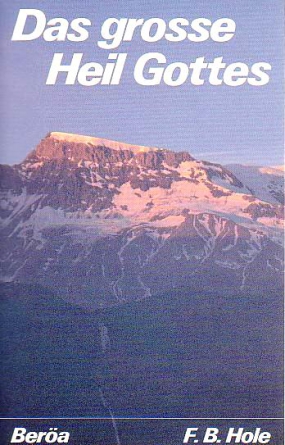 *Das große Heil Gottes
