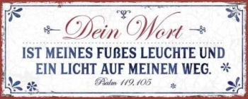 *Metallschild, lang „Dein Wort ist meines Fußes Leuchte“