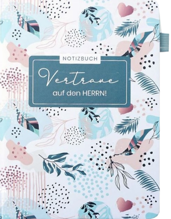 *Vertraue auf den HERRN, Notizbuch