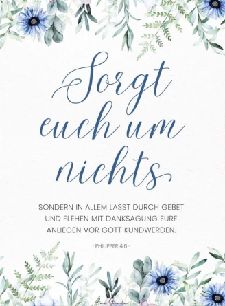 *Poster „Sorgt euch um nichts“