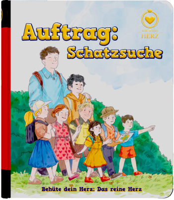 *Auftrag: Schatzsuche (Band 1 aus der Serie „Behüte dein Herz“)
