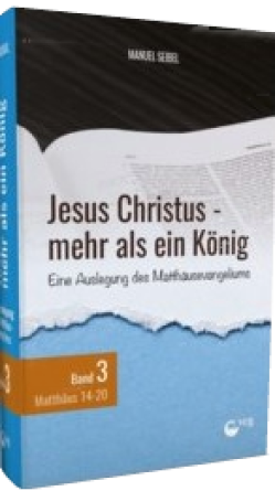 *Jesus Christus – mehr als ein König, Band 3