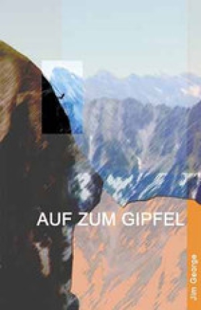 *Auf zum Gipfel
