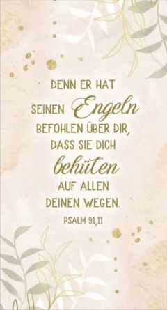 *Wandbild „Denn ER hat seinen Engeln befohlen über dir, dass sie dich behüten auf allen deinen Wegen“