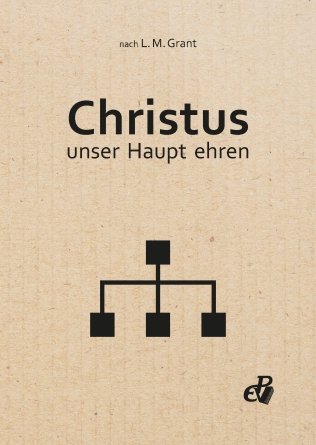 Christus, unser Haupt, ehren