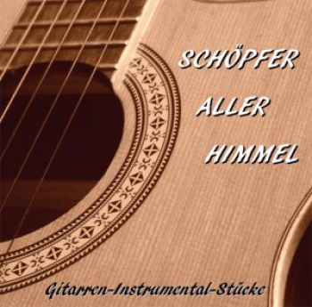 *Schöpfer aller Himmel, CD