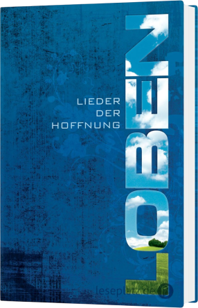 *Loben - Lieder der Hoffnung