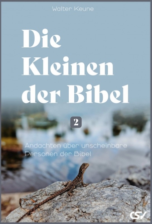 *Die Kleinen der Bibel, Band 2