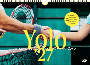 YOLO 2027 – Evangelistischer Fotokalender mit Zitaten, Bibelimpulsen und Spiralbindung für junge Menschen.
