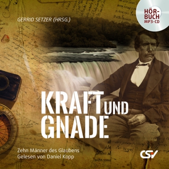 *Kraft und Gnade, CD - Hörbuch