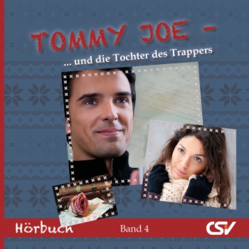 *Tommy Joe – Die Tochter des Trappers (Band 4), MP3-Hörbuch