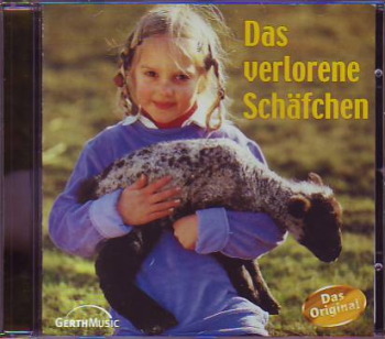 *Das verlorene Schäfchen, CD (Geschichten & Lieder)