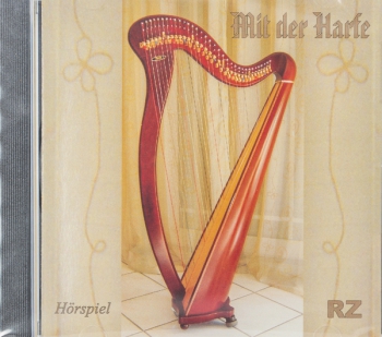*Mit der Harfe, CD, Hörspiel