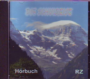 *Die Schulreise, CD