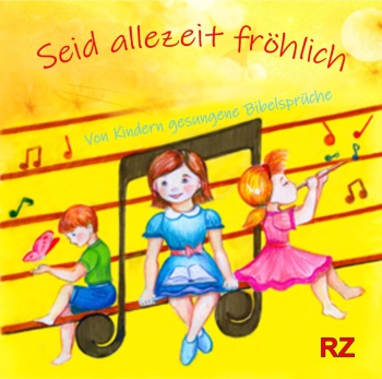 *Seid allezeit fröhlich, CD