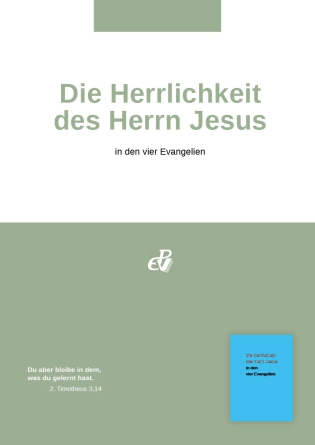 Die Herrlichkeit des Herrn Jesus (digital)