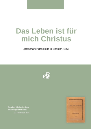 Das Leben ist für  mich Christus (digital)