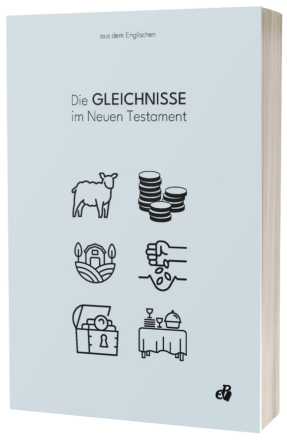 Die Gleichnisse im Neuen Testament