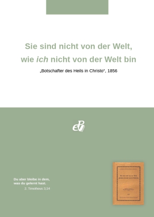 Sie sind nicht von der Welt,  wie ich nicht von der Welt bin (digital)