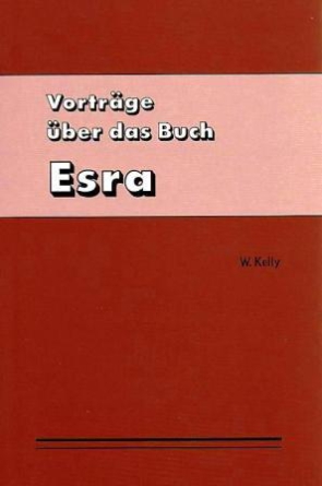 Esra (Vorträge über das Buch Esra)