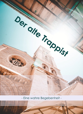 Der alte Trappist