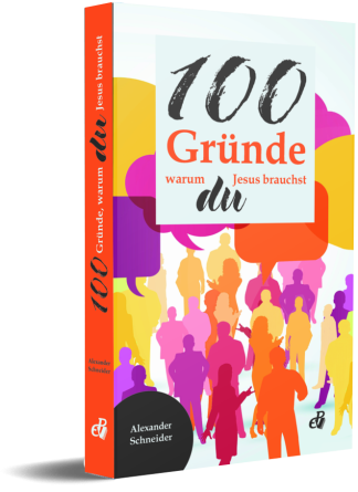 100 Gründe, warum du Jesus brauchst, ab 20 Stück