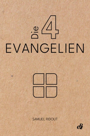 Die vier Evangelien, Band 1