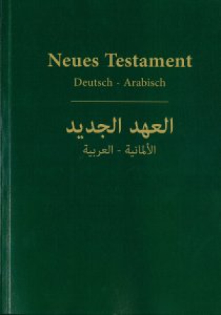 Das Neue Testament – Deutsch-Arabisch – ab 20 Stück