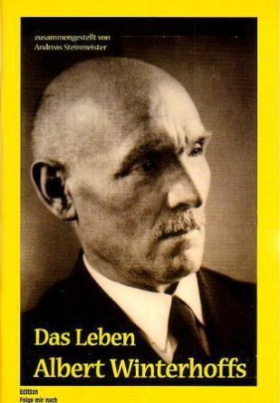 *Das Leben Albert Winterhoffs