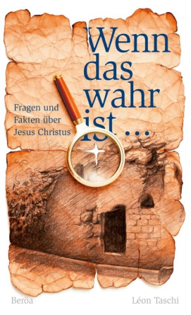 *Wenn das wahr ist