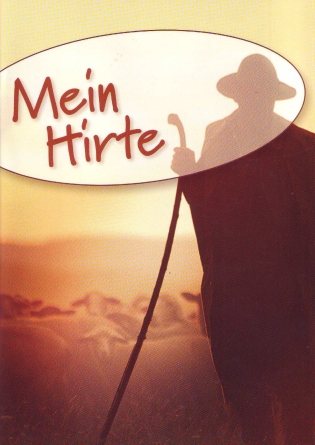 *Mein Hirte