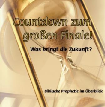 *Countdown zum großen Finale! Was bringt die Zukunft?
