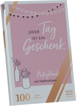 *Jeder Tag ist ein Geschenk, Block mit Haftnotizen