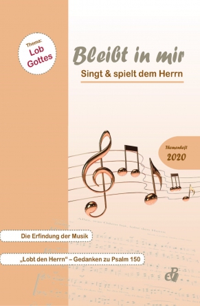 Singt und spielt dem Herrn – Themenheft