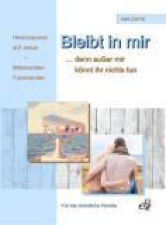 Bleibt in mir, Jahrgang 2016