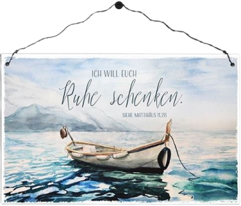 *Holzschild „Ich will euch Ruhe schenken“