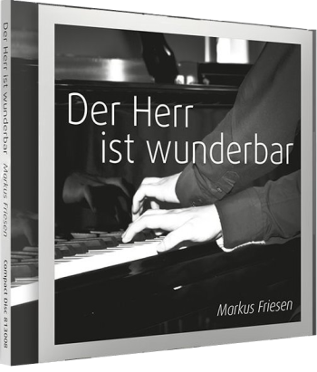 *Der Herr ist wunderbar, CD