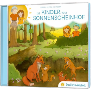 *Die Kinder vom Sonnenscheinhof – Das Fuchs-Versteck (Folge 9)