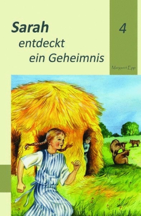 *Sarah entdeckt Geheimnisse