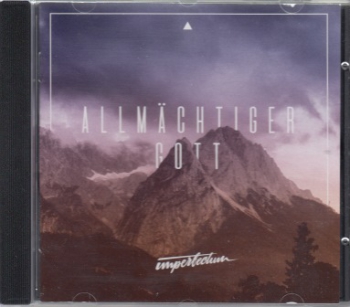 *Allmächtiger Gott, CD