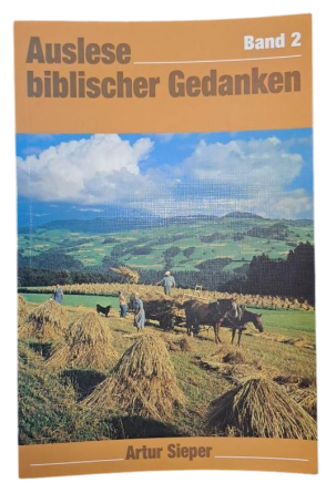 Auslese biblischer Gedanken, Band 2 (Artur Sieper), Einzelexemplar