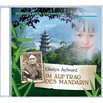 *Im Auftrag des Mandarin, CD (Gladys Aylward)