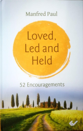 *Loved, Led and Held (englische Ausgabe von „geliebt – geführt – gehalten“), Restposten