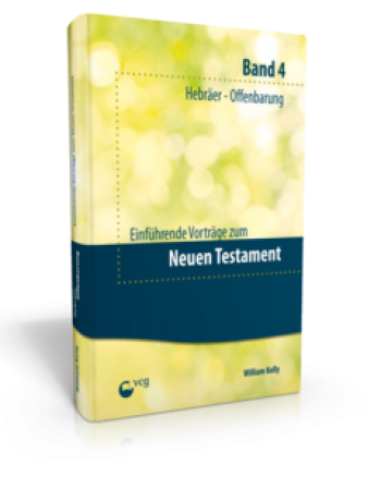 *Einführende Vorträge zum Neuen Testament – Band 4