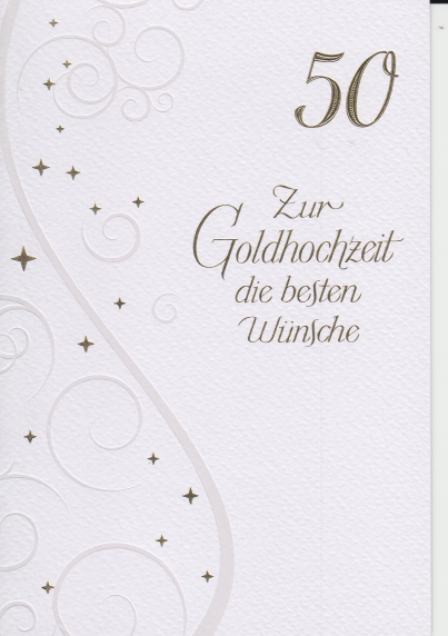 *Faltkarte „goldene Hochzeit“ 2. Thessalonicher 3,18