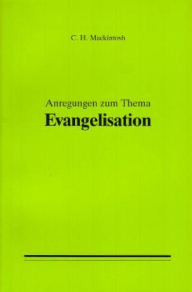 Anregungen zum Thema Evangelisation – momentan vergriffen